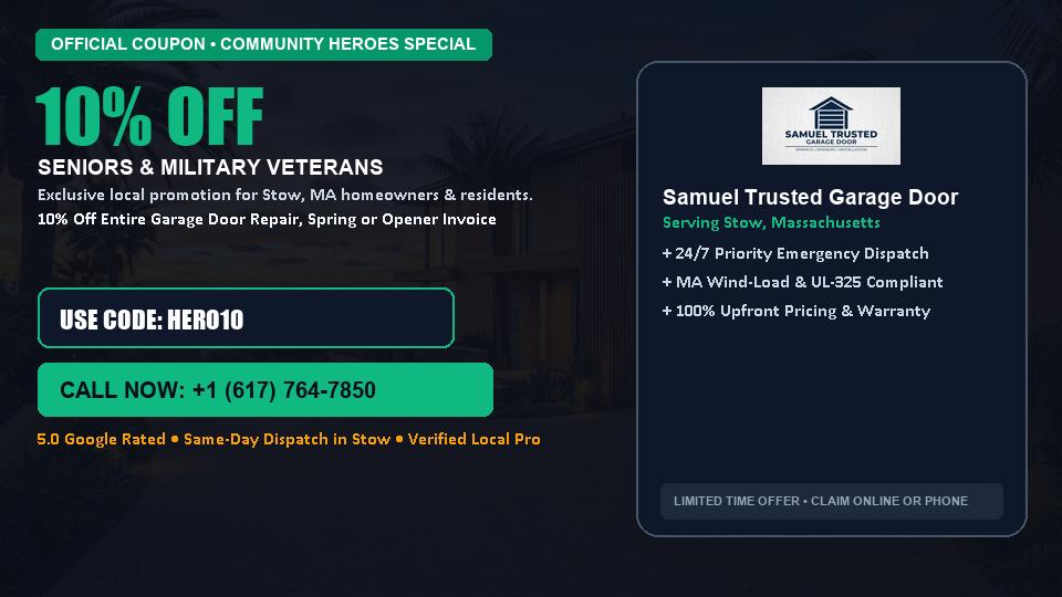 Samuel Trusted Garage Door 10% OFF Seniors & Military Veterans in Stow, MA